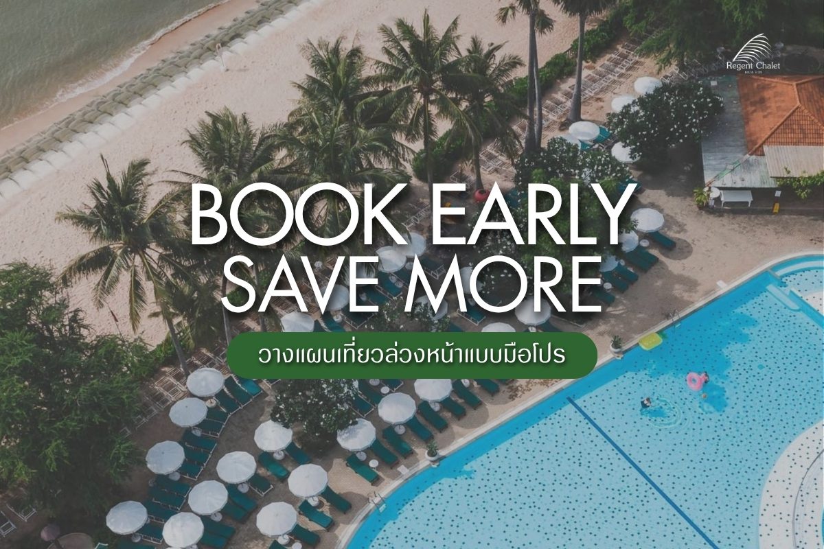 Book Early Save More